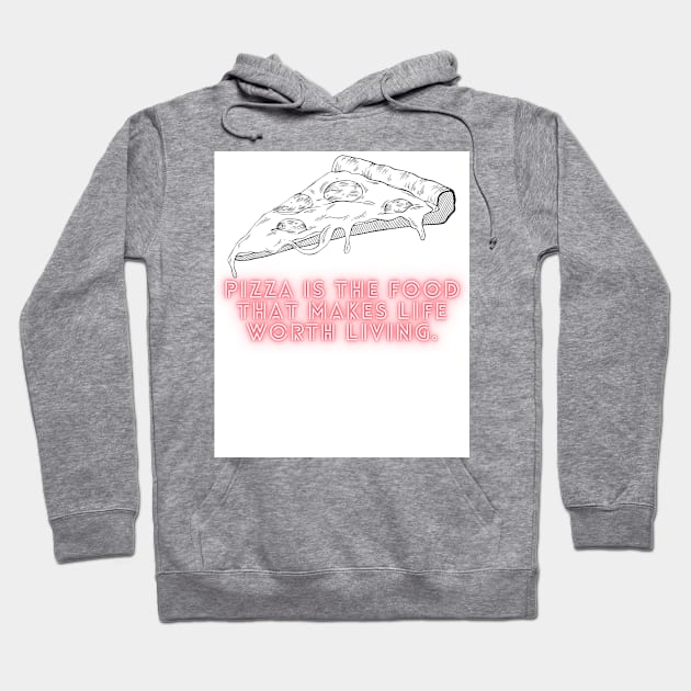 Pizza Love: Inspiring Quotes and Images to Indulge Your Passion Hoodie by Painthat